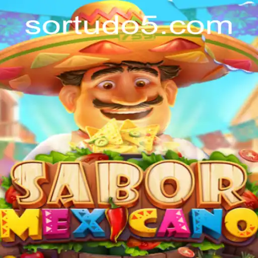 Jogo SaborMexicano: Embarque em uma Aventura Culinária com a Palavra-Chave SORTUDO555